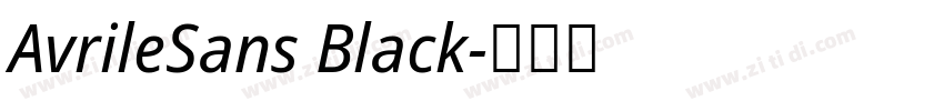 AvrileSans Black字体转换
